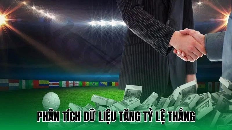 Phân tích dữ liệu tăng tỷ lệ thắng