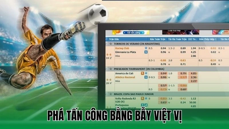 Phá tấn công bằng bẫy việt vị